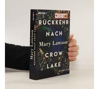 Rückkehr Nach Crow Lake
