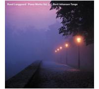 Rued Langgaard Piano Works