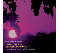 Rued Langgaard Rued Langgaard: Complete Works for Violin and Piano - Volume (CD)
