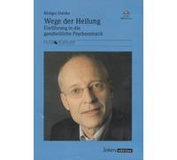 Rüdiger Dahlke: Wege der Heilung - Einführung in die ganzheitliche Psychosomatik - 2 MP3-CDs - JOK1348M