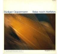 Rüdiger Oppermann - Reise Nach Harfistan
