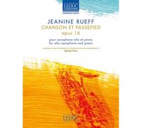 Rueff Jeanine - Chanson et Passepied Op.16 - Saxophone Alto et Piano