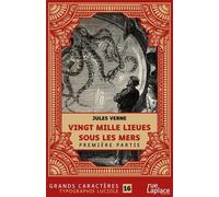 RUELAPLACE vingt mille lieues sous les mers - premiere partie - grands caracteres, edition accessible pour les