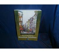 Rues de Perpignan: Histoires insolites