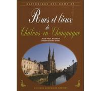 Rues et lieux de Châlons-en-Champagne (Historique des noms de)