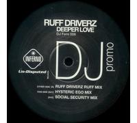 Ruff Driverz - Deeper Love [Import]