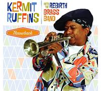 Kermit Ruffins With Throwback - Throwback [Vinyl Lp]