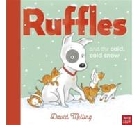 RUFFLES AND THE COLD, COLD SNOW