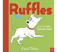 Ruffles And The Lost Bouncy Ball