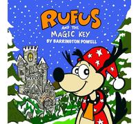 Rufus and the Magic Key