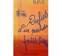RUFUS PETIT VELO FAITES PASSER