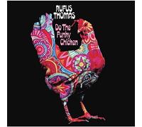 Rufus Thomas - Do The Funky Chicken
