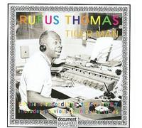 Rufus Thomas - Tiger Man: Earliest Recordings 1950-1957 [Cd]