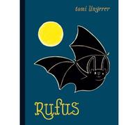 Rufus - Tomi Ungerer - Ecole Des Loisirs - broché - Album jeunesse dès 3 ans