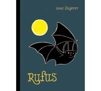 Rufus - Tomi Ungerer - Ecole Des Loisirs - relié - Album jeunesse dès 3 ans