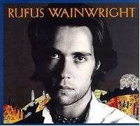 Rufus Wainwright (Limited Edition) by Rufus Wainwright