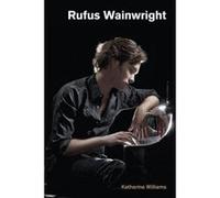 Rufus Wainwright (Popular Music History) - [Version Originale] Inconnu (Auteur)