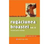 Rugaciunea broastei Vol.2 - Anthony de Mello