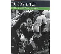 Rugby d'ici. Une manière d'être au monde