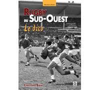 Rugby Du Sud-Ouest - Le Dico