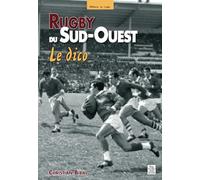 Rugby du Sud-Ouest, le dico