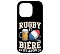 Rugby et Bière on Est La pour Ça Drapeau français Fans Rugby Coque pour iPhone 15 Pro