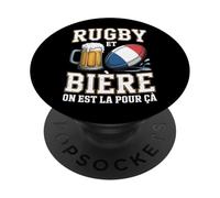 Rugby et Bière on Est La pour Ça Drapeau français Fans Rugby PopSockets PopGrip Adhésif
