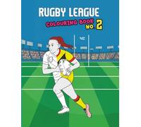 Rugby League Colouring Book 2