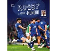 Rugby, une histoire du Mondial - Daniel Berlion - Larousse - relié - Monographie