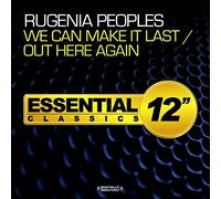 Rugenia Peoples - We Can Make It Last/Out Here Again