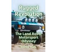 Rugged Revolution