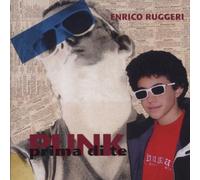 Ruggeri Enrico - Punk Prima Di Te