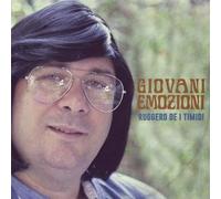 Ruggero De I Timidi - Giovani Emozioni