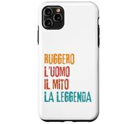 Ruggero L'Uomo Il Mito La Leggenda Festa di Compleanno Coque pour iPhone 11 Pro Max