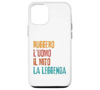 Ruggero L'Uomo Il Mito La Leggenda Festa di Compleanno Coque pour iPhone 12/12 Pro