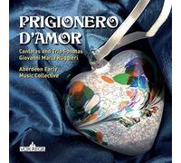 Ruggieri, Giovanni Maria : Prigionero D’amor, Cantates et Sonates en Trio