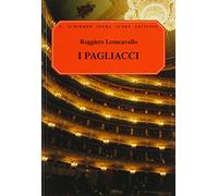 Ruggiero leoncavallo: i pagliacci (vocal score) - schirmer edition