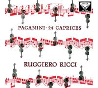 Ruggiero Ricci - Paganini: 24 Caprices OP. 1