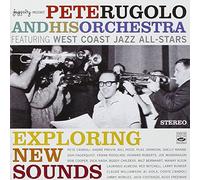 Rugolo, Pete - Exploring New Sounds [Import]
