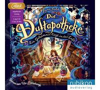 Ruhe,Anna - Die Duftapotheke: Ein Geheimnis Liegt in der Luft