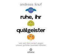 Ruhe, Ihr Quälgeister