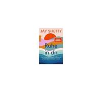 Ruhe In Dir