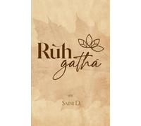 RuhGatha A Soul's Map, Drawn in Poetry!