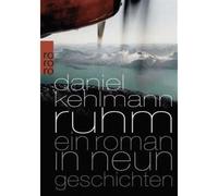 Daniel Kehlmann – Ruhm – Ein Roman in neun Geschichten – Poche