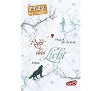 Ruht das Licht | Maggie Stiefvater Maggie StiefvaterMaggie Stiefvater (Auteur)