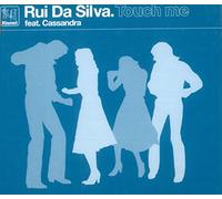 Rui Da Silva Ft Cassandra - Touch Me [Import]