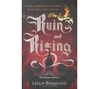 Ruin and rising - the grisha: book 3