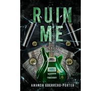 Ruin Me: a Sparrows Ridge novel