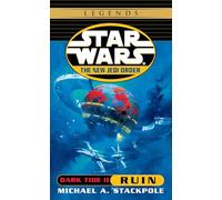 Ruin: Star Wars Legends: Dark Tide, Book II