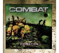 Ruination by COMBAT (2011-11-02)